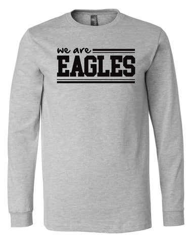 We Are Eagles Long Sleeve Tee